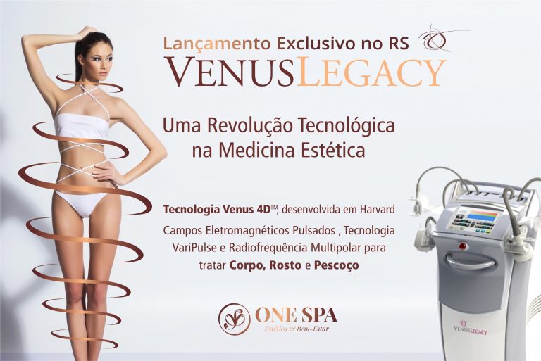 VÊnus Legacy Lançamento Exclusivo No Rs One Spa 0363